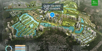 CBD Ecopark - Khu trung tâm thương mại tài chính quốc tế thứ nhất tại phía Đông Thủ đô